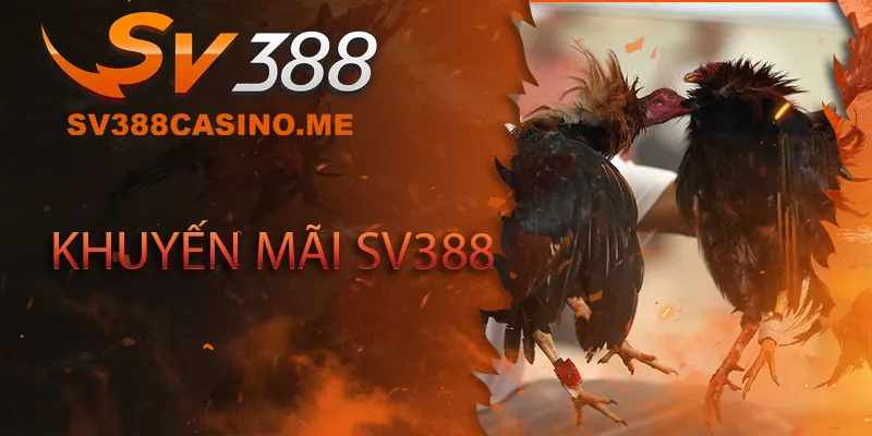 Khuyến mãi SV388