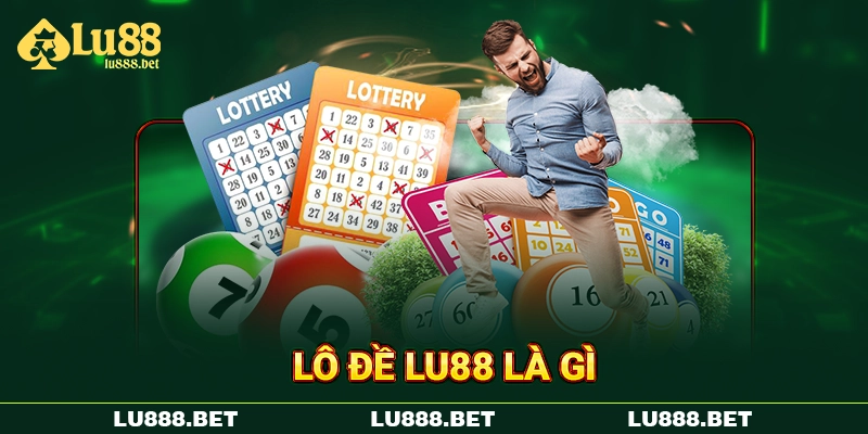 lo-de-lu88-la-gi